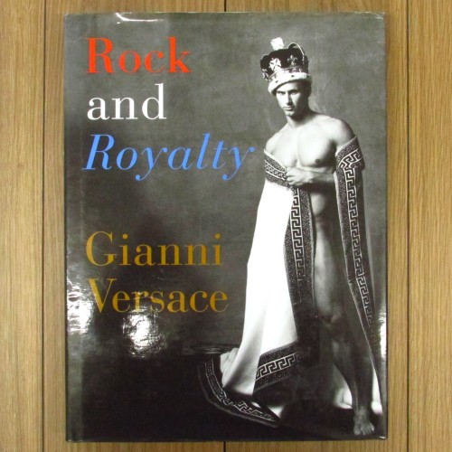 Rock and Royalty / Gianni Versace
